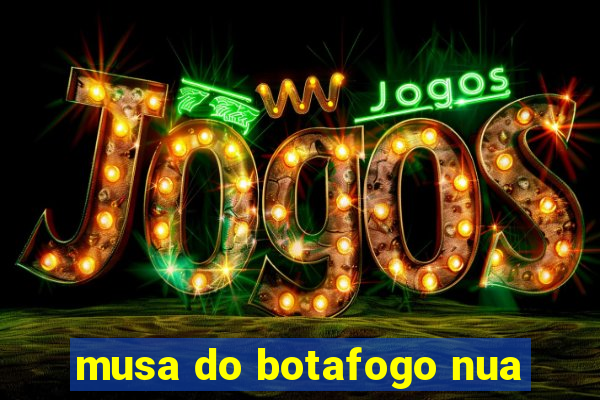 musa do botafogo nua